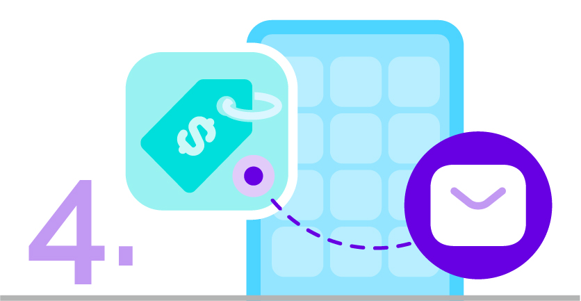 Illustration showing step 4 of a process, with icons representing a price tag, mobile app grid, and a message or email symbol, suggesting a connection between pricing, app interaction, and communication.