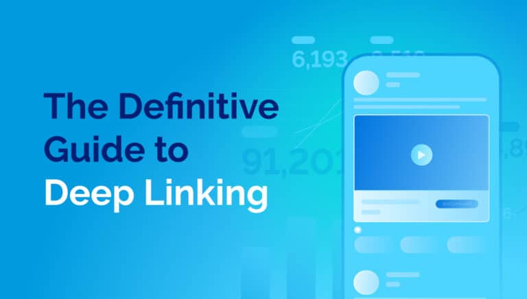 The Definitive Guide to Deep Linking