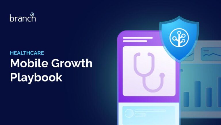 Healthcare Mobile Growth Playbook