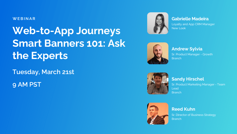 Advertisement for a webinar titled "Web-to-App Journeys Smart Banners 101: Ask the Experts" on March 21st.