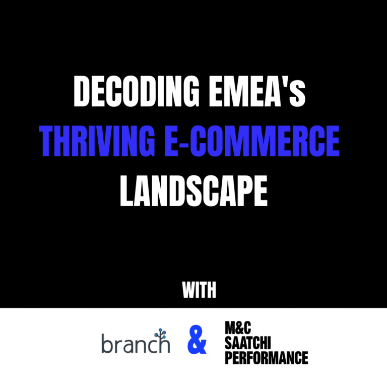 Text on a black background discussing EMEA's e-commerce landscape, associated with Branch & M&C Saatchi Performance.