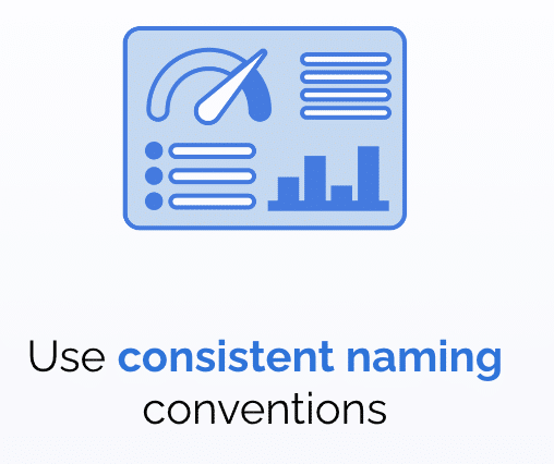 Icon titled "use consistent naming conventions."