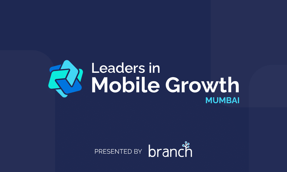Leaders in Mobile Growth Bangalore 2023