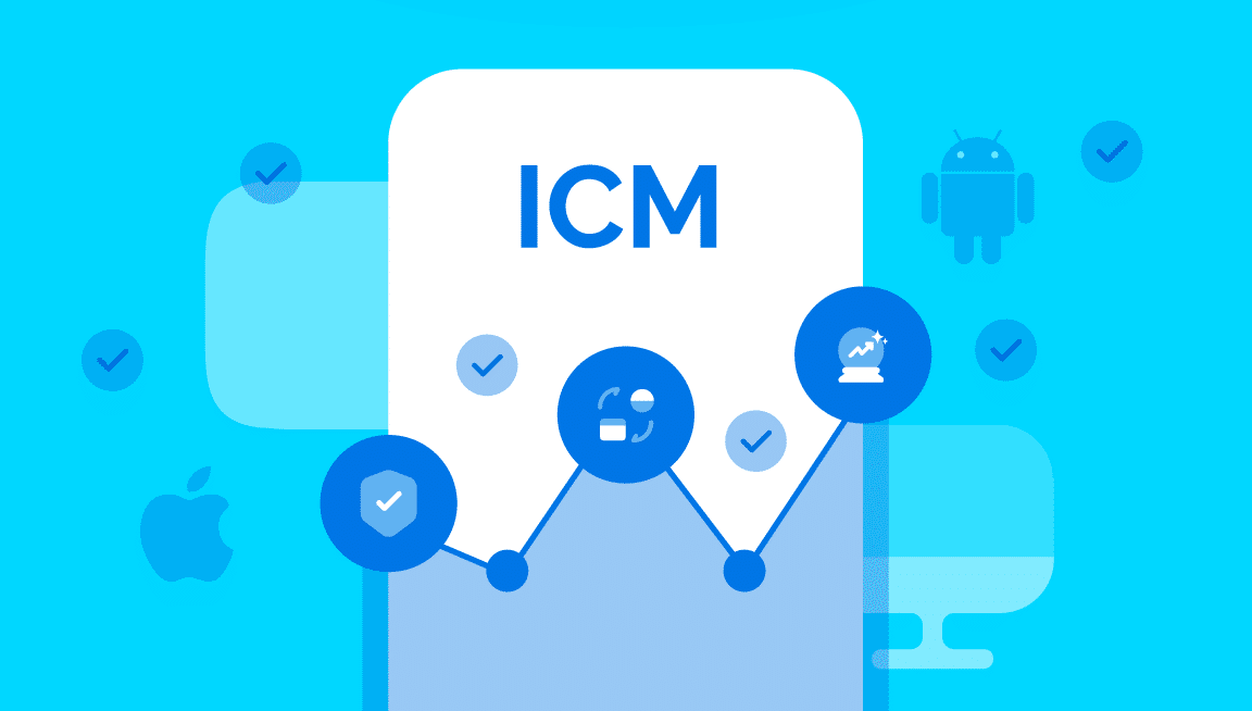 ICM graphic with icons for verification, payment, and growth, featuring Apple and Android logos in the background