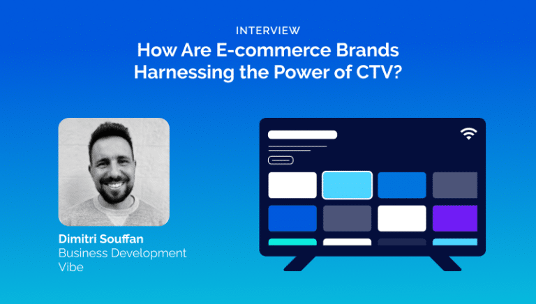 E-commerce Brands Harnessing the Power of CTV
