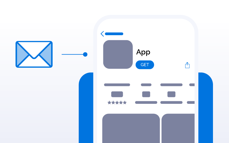Boost App Acquisition With Email Marketing
