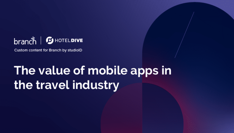 Promotional graphic for a content piece about the importance of mobile apps in travel, by Branch and HOTELDIVE.